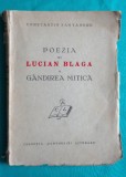 Constantin Fantaneru &ndash; Poezia lui Lucian Blaga si gandirea mitica ( prima editie 1940 )