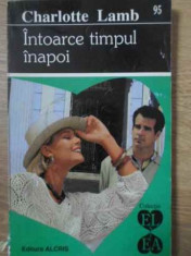 INTOARCE TIMPUL INAPOI-CHARLOTTE LAMB foto