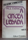 myh 39s - Paul Everac - A cincea lebada - volumul 2 - ed 1982