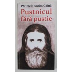 PUSTNICUL FARA PUSTIE de ANTIM GAINA , 2015