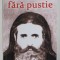 PUSTNICUL FARA PUSTIE de ANTIM GAINA , 2015