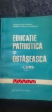 Educație patriotică și ostășească (curs) Anul I
