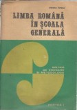 Cumpara ieftin Limba romana in scoala generala (partea I) - Stefania Popescu