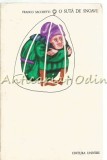 O Suta De Snoave - Franco Sacchetti, Editura Univers, Bucuresti 1972, Roman