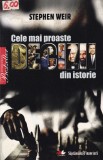 Cele mai proaste decizii din istorie - Stephen Weir, Editura Litera, Carte Istorie, 2010, Brosata, 262 pagini, Romana