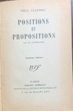 Positions et propositions( Pozitii si propozitii- carte in franceza)- Paul Claudel