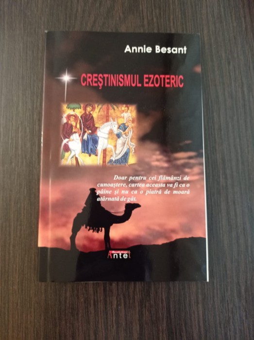 Annie Besant - Crestinismul ezoteric