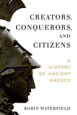 Creators, Conquerors, and Citizens: A History of Ancient Greece foto