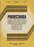Proiectarea masinilor-unelte