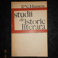 P. V. HANES - STUDII DE ISTORIE LITERARA (1970)
