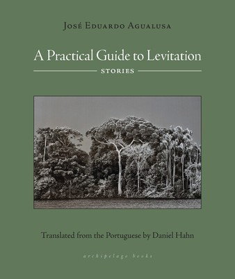 A Practical Guide to Levitation: Stories foto