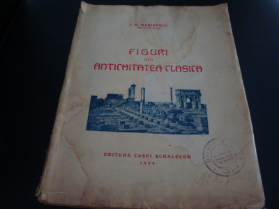 I. M. Marinescu - Figuri din antichitatea clasica - 1929 foto