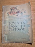 Carte pentru copii - povestea broscutei testoase - din anul 1963