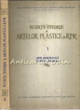 Scurta Istorie A Artelor Plastice In RPR I - Arta Romaneasca In Epoca Feudala