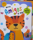 Meus Amigos e eu! (Eu si prieteni mei - carte in limba spaniola)
