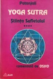 Patanjali, Osho - Yoga sutra. Stiinta sufletului (1998)
