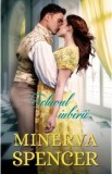 Sclavul iubirii - Minerva Spencer