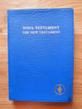 NOUL TESTAMENT - THE NEW TESTAMENT (Editie bilingva)