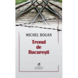 Trenul de Bucuresti - Michel Rouan