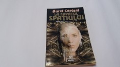 LA CAPATUL SPATIULUI - AUREL CARASEL-RF16/4 foto