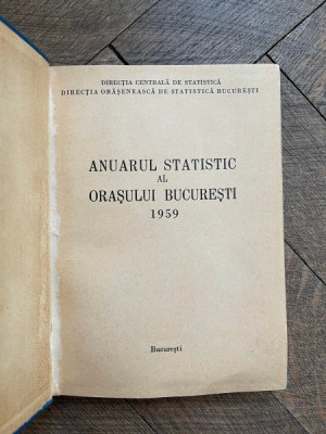 Anuarul Statistic al Orasului Bucuresti 1959 foto