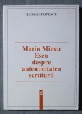 George Popescu - Marin Mincu. Eseu despre autenticitatea scriiturii