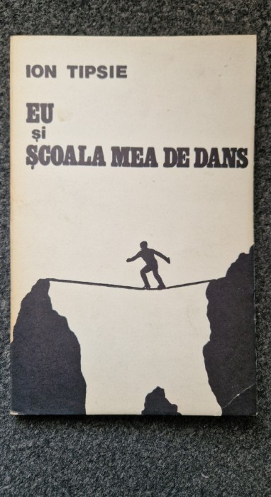 EU SI SCOALA MEA DE DANS - Ion Tipsie
