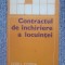 DORU COSMA - CONTRACTUL DE INCHIRIERE A LOCUINTEI 1977, 142 pag
