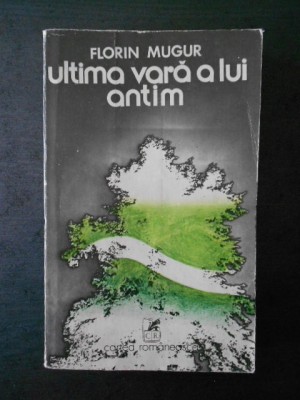 FLORIN MUGUR - ULTIMA VARA A LUI ANTIM foto