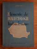 Ion Coteanu - Elemente de dialectologie a limbii romane (1961, autograf)