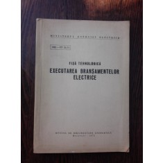 Executarea bransamentelor electrice, fisa tehnologica