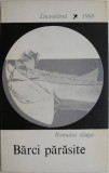 Barci parasite - Romulus Guga - Carte Poezie Beletristica
