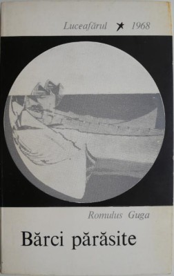 Barci parasite &amp;ndash; Romulus Guga foto
