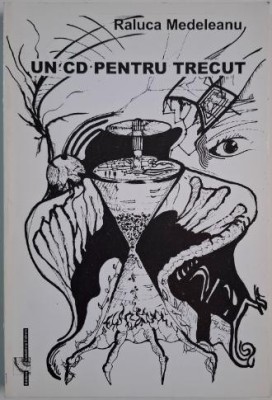 Un CD pentru trecut &amp;ndash; Raluca Medeleanu foto