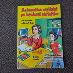 Matematica Copilului Pe Intelesul Parintilor - Eduard Dancila, Ioan Dancila