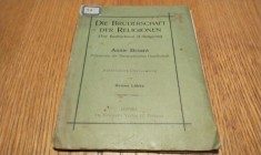 DIE BRUDERSCHAFT DER RELIGIONEN (The Brotherhood of Religions) - Annie Besant - Th. Grieben`s Verlag, Leipzig, 1907, 48 p.; lb. germana