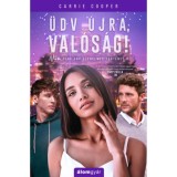 &Uuml;dv &uacute;jra, val&oacute;s&aacute;g! - Carrie Cooper