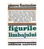 Pierre Fontanier - Figurile limbajului - 101062