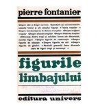 Pierre Fontanier - Figurile limbajului - 101062