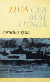 Cornelius Ryan - Ziua cea mai lungă, Nemira