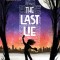 The Last Lie