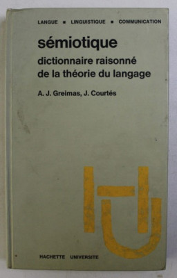 Semiotique: dictionnaire raisonne de la theorie du langage / Greimas, Courtes foto