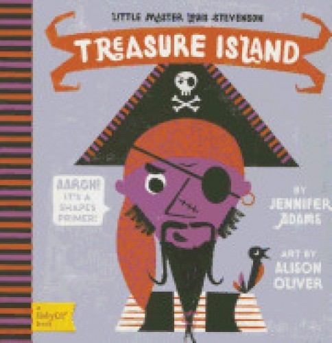Treasure Island: A Babylit Shapes Primer