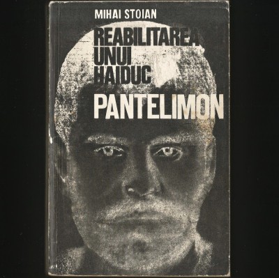 REABILITAREA UNUI HAIDUC - PANTELIMON - MIHAI STOIAN foto