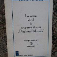Eminescu văzut de gruparea literară "Meșterul Manole"