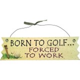 Tablita golf LONGRIDGE &quot;BORN TO GOLF....&quot;