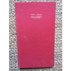 Maria Banus - Magnet - Prima Ed. 1962 ,ilustratii Perahim