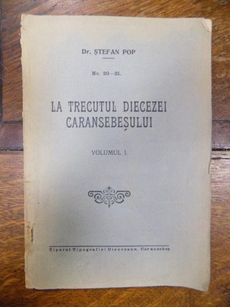La trecutul Diecezei Caransebesului, Caransebes 1932