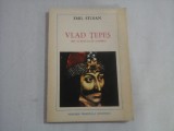 VLAD TEPES - EMIL STOIAN