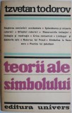 Teorii ale simbolului &ndash; Tzvetan Todorov